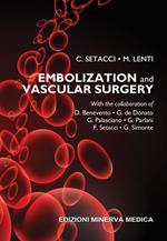 Embolization and vascular surgery