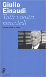 Tutti i nostri mercoledì