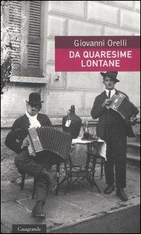 Da quaresime lontane - Giovanni Orelli - copertina