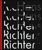 Hans Richter. Il ritmo dell'avanguardia. Ediz. illustrata