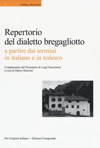 Repertorio del dialetto brebagliotto a partire dai termini in italiano e in tedesco - copertina