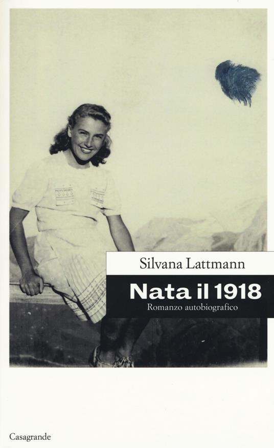 Nata il 1918 - Silvana Lattmann - copertina