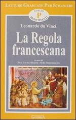 La regola francescana. Livello principiante