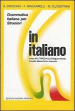 In italiano. Corso multimediale di lingua e civiltà italiana a livello elementare e avanzato. 4 audiocassette