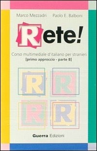 Rete! Primo approccio. Parte B. Audiocassetta - Marco Mezzadri - Paolo E.  Balboni - - Libro - Guerra Edizioni 