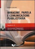 Immagine, parola e comunicazione pubblicitaria. Vol. 2