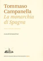 La monarchia di Spagna. Prima stesura giovanile