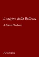 L' origine della bellezza