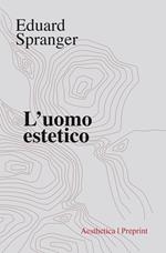 L' uomo estetico