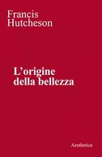 L' origine della bellezza