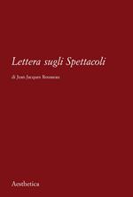 Lettera sugli spettacoli