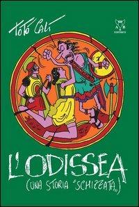 L'Odissea. Una storia schizzata - Totò Calì - copertina