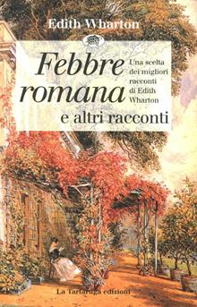 Febbre romana e altri racconti