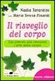 Il risveglio del corpo. Dai sintomi alle emozioni