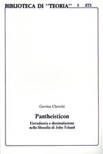 Pantheisticon. Eterodossia e dissimulazione nella filosofia di John Toland