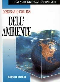 Dizionario Collins dell'ambiente - 2