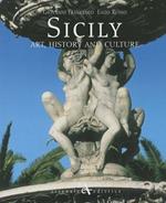 Sicilia. Storia e arte. Ediz. inglese