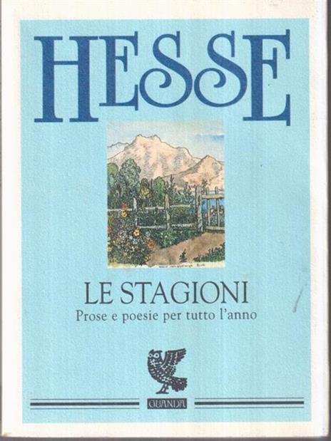 Le stagioni. Prose e poesie per tutto l'anno - Hermann Hesse - 2