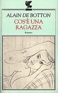 Cos'è una ragazza - Alain de Botton - copertina