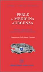 Perle in medicina d'urgenza