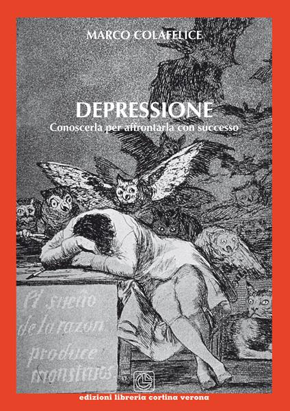 Depressione. Conoscerla per affrontarla con successo - Marco Colafelice - copertina