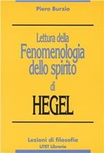 Lettura della Fenomenologia dello spirito di Hegel