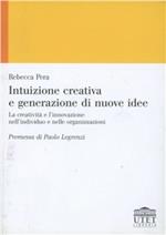 Intuizione creativa e generazione di nuove idee