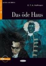 Das Ode Haus. Con CD Audio