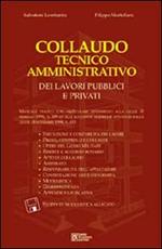 Collaudo tecnico amministrativo dei lavori pubblici e privati