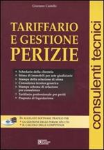 Tariffario e gestione perizie. Consulenti tecnici. Con CD-ROM