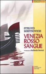 Venezia rosso sangue