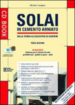 Solai in cemento armato. Con CD-ROM