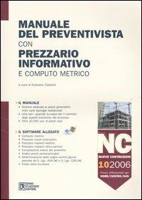 Manuale del preventivista con prezzario informativo e computo metrico. Nuove costruzioni. Con CD-ROM. Vol. 10: NC. Nuove costruzioni - copertina