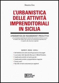 L'urbanistica delle attività imprenditoriali in Sicilia - Massimo Aleo - copertina