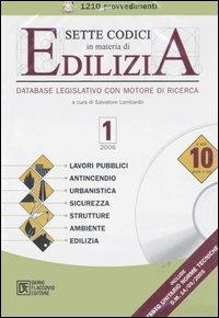 Sette codici in materia edilizia. CD-ROM - copertina