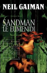 Sandman. Vol. 9: Le eumenidi - Neil Gaiman - copertina