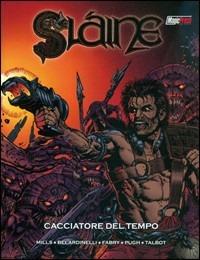 Cacciatore del tempo. Wildstorm. Slaine - Pat Mills,Glenn Fabry - copertina