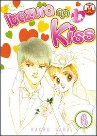 Itazura na kiss. Vol. 6 - Kaoru Tada - copertina