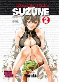 Parasite Doctor Suzune. Vol. 2 - Haruki - copertina