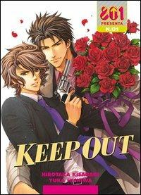 Keep out. Vol. 1 - Hirotaka Kisaragi - copertina