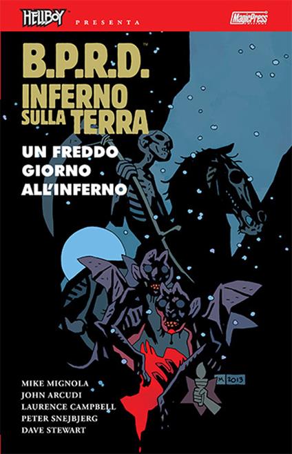 B.P.R.D. Inferno sulla Terra. Vol. 7: Un freddo giorno all'inferno - Mike Mignola,John Arcudi - copertina