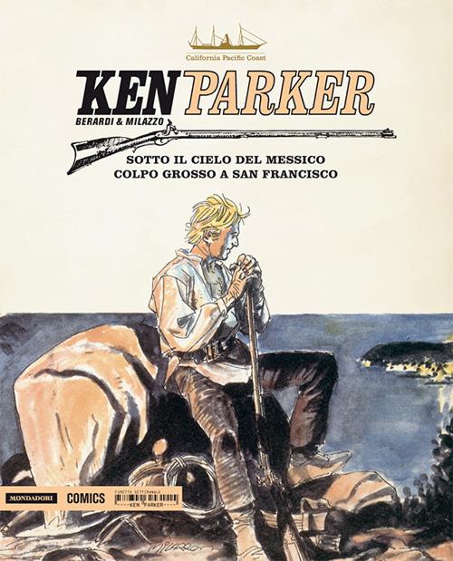 Ken Parker. Vol. 4 - Giancarlo Berardi,Ivo Milazzo - copertina