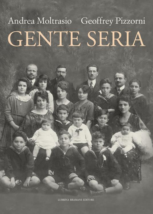 Gente seria - Andrea Moltrasio,Geoffrey J. Pizzorni - copertina