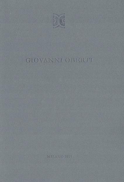 Giovanni Oberti. La pelle degli oggetti. Catalogo della mostra (Milano, 28 ottobre-10 dicembre 2019). Ediz. italiana e inglese - copertina