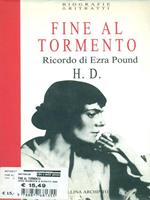 Fine al tormento. Ricordo di Ezra Pound