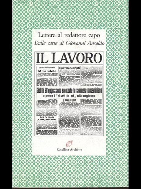 Lettere al redattore capo. Dalle carte di Giovanni Ansaldo - 3