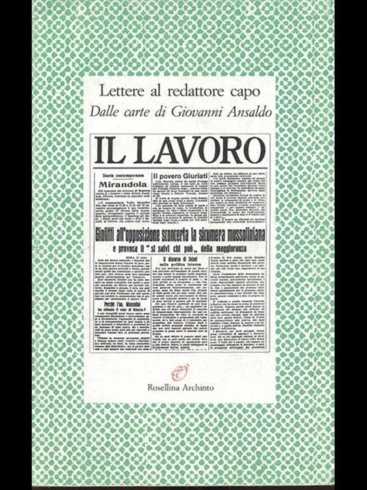 Lettere al redattore capo. Dalle carte di Giovanni Ansaldo - 3