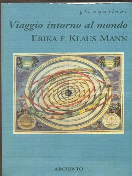 Viaggio intorno al mondo - Erika Mann,Klaus Mann - 4