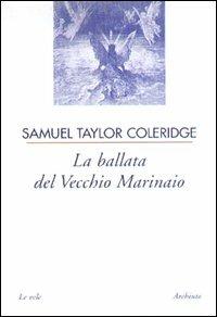 La ballata del vecchio marinaio - Samuel Taylor Coleridge - copertina