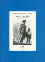 Legami e conflitti (lettere 1931-1965)